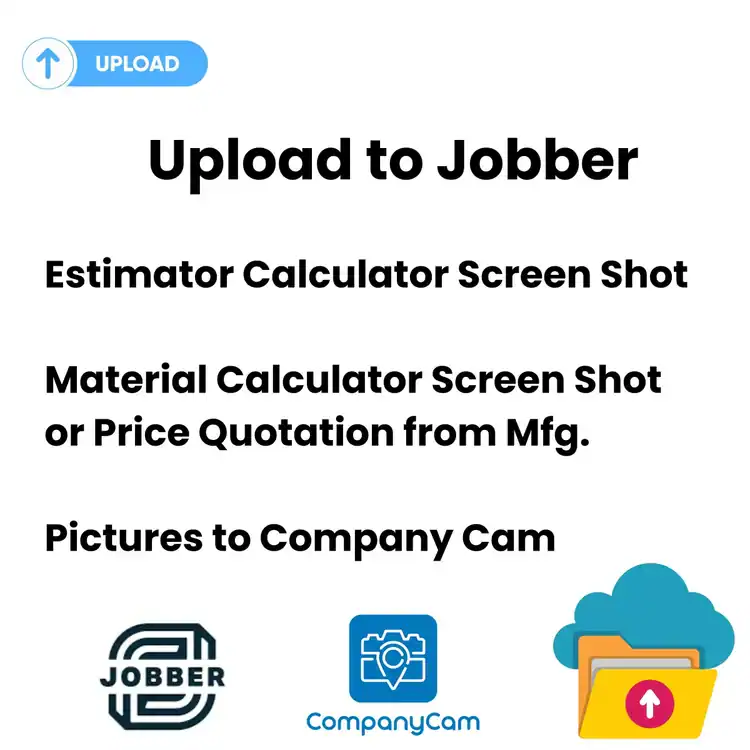 Instructional graphic with the text: "Upload to Jobber—Estimator Calculator Screen Shot, Material Calculator Screen Shot or Price Quotation from Mfg. Pictures to CompanyCam." Great for epoxy flooring Hartford, CT projects in Middlesex & New London County. Icons below.